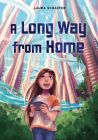 A Long Way from Home By Laura Schaefer Cover Image
