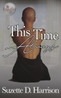 This Time Always By Suzette D. Harrison Cover Image