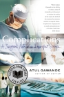 Complications: A Surgeon's Notes on an Imperfect Science By Atul Gawande Cover Image
