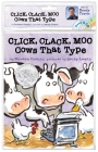 Click, Clack, Moo: Cows That Type/ Book and CD (A Click Clack Book) Cover Image