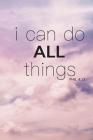 I Can Do All Things: Phillipians 4:13, Purple Clouds, College Ruled Notebook, Bible Verse, 6x9 inches, 100 Pages By Christian Verse Notebook Cover Image