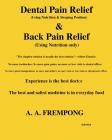 Dental Pain Relief & Back Pain Relief By A. a. Frempong Cover Image