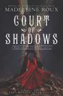 Court of Shadows (House of Furies #2) By Madeleine Roux, Iris Compiet (Illustrator) Cover Image