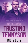 Trusting Tennyson By Kd Ellis Cover Image