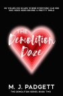 The Demolition Daze By M. J. Padgett Cover Image