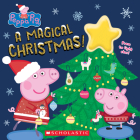 A Magical Christmas! (Peppa Pig) By Cala Spinner Cover Image