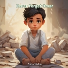 Never Forget Omar Cover Image