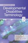 Dictionary of Developmental Disabilities Terminology By Pasquale Accardo, Barbara Whitman, Jennifer Accardo Cover Image
