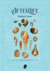 AfterLife By Kathryn Lomer Cover Image
