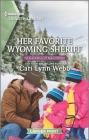 Her Favorite Wyoming Sheriff: A Clean Romance By Cari Lynn Webb Cover Image