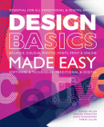Design Basics Made Easy: Graphic Design in a Digital Age (Made Easy (Art)) Cover Image