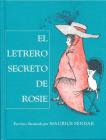 El Letrero Secreto de Rosie = The Sign on Rosie's Door By Maurice Sendak Cover Image