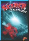 The Search for New Planets (Deep Space Discovery) By Gail Terp Cover Image