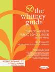 The Whitney Guide: The Los Angeles Public School Guide 3rd Edition By Fiona Whitney Cover Image