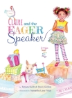 Claire and the Eager Speaker By Tamara Keith, Davis Gordon, Samantha Lane Fiddy (Artist) Cover Image