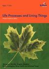Project Science - Life Processes and Living Things (Project Science S) Cover Image
