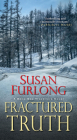 Fractured Truth (A Bone Gap Travellers Novel #2) By Susan Furlong Cover Image