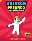 Rainbow Friends Coloring Book: Kids Coloring Book By Five Dots Media Cover Image