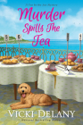Murder Spills the Tea (Tea by the Sea Mysteries #3) By Vicki Delany Cover Image