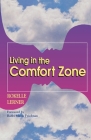 Living in the Comfort Zone By Rokelle Lerner Cover Image