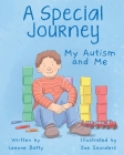 A Special Journey By Leanne E. Batty, Zoe Saunders (Illustrator) Cover Image