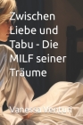Zwischen Liebe und Tabu - Die MILF seiner Träume Cover Image