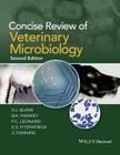 Concise Review of Veterinary Microbiology By P. J. Quinn, B. K. Markey, F. C. Leonard Cover Image