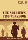 The Soldier's PTSD Workbook By Virginia Cruse Cover Image