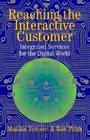 Reaching the Interactive Customer: Integrated Services for the Digital World Cover Image