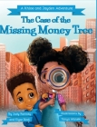 The Case of the Missing Money Tree Cover Image