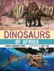 Dinosaurs of Africa By Anusuya Chinsamy-Turan, Luis V. Rey (Illustrator) Cover Image