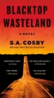 Blacktop Wasteland: A Novel Cover Image