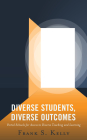 Diverse Students, Diverse Outcomes: Portal Schools for Access to Diverse Teaching and Learning Cover Image