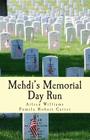 Mehdi's Memorial Day Run By Pamela Hobart Carter, Arleen Williams Cover Image