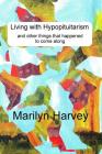 Living with Hypopituitarism and other things that happened to come along Cover Image