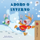 I Love Winter (Portuguese Book for Kids- Portugal) By Shelley Admont, Kidkiddos Books Cover Image