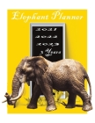 Elephant Planner 2021-2022-2023 3 Years: Planner July 3 Years Large Weekly and Monthly Planner and Organizer 256 Pages By Sayed Sayed, Ahmed Aghoulad Cover Image