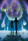 The Lighthouse Keepers: The Lighthouse Trilogy Book Three Cover Image