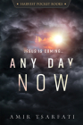 Any Day Now (Harvest Pocket Books) By Amir Tsarfati Cover Image