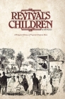 Revival's Children: A Religious History of Virginia's Eastern Shore Cover Image