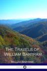 The Travels of William Bartram Cover Image