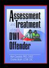 Assessment and Treatment of the DWI Offender Cover Image