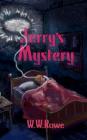 Jerry's Mystery By W. W. Rowe Cover Image