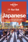 Lonely Planet Fast Talk Japanese 1 (Phrasebook) By Yoshi Abe, Keiko Hagiwara Cover Image