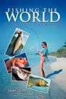 Fishing the World: Catching them all! By Steen Ulnits Cover Image