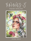 Fairies 3 Grayscale Coloring Book By Christine Karron (Illustrator), Christine Karron Cover Image