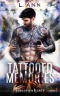 Tattooed Memories By L. Ann Cover Image