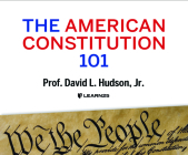 The American Constitution 101 By David L. Hudson Jr Cover Image