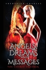 Angels, Dreams and Messages By Frederick Charles Cover Image