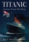 Titanic: Answer From The Deep Cover Image